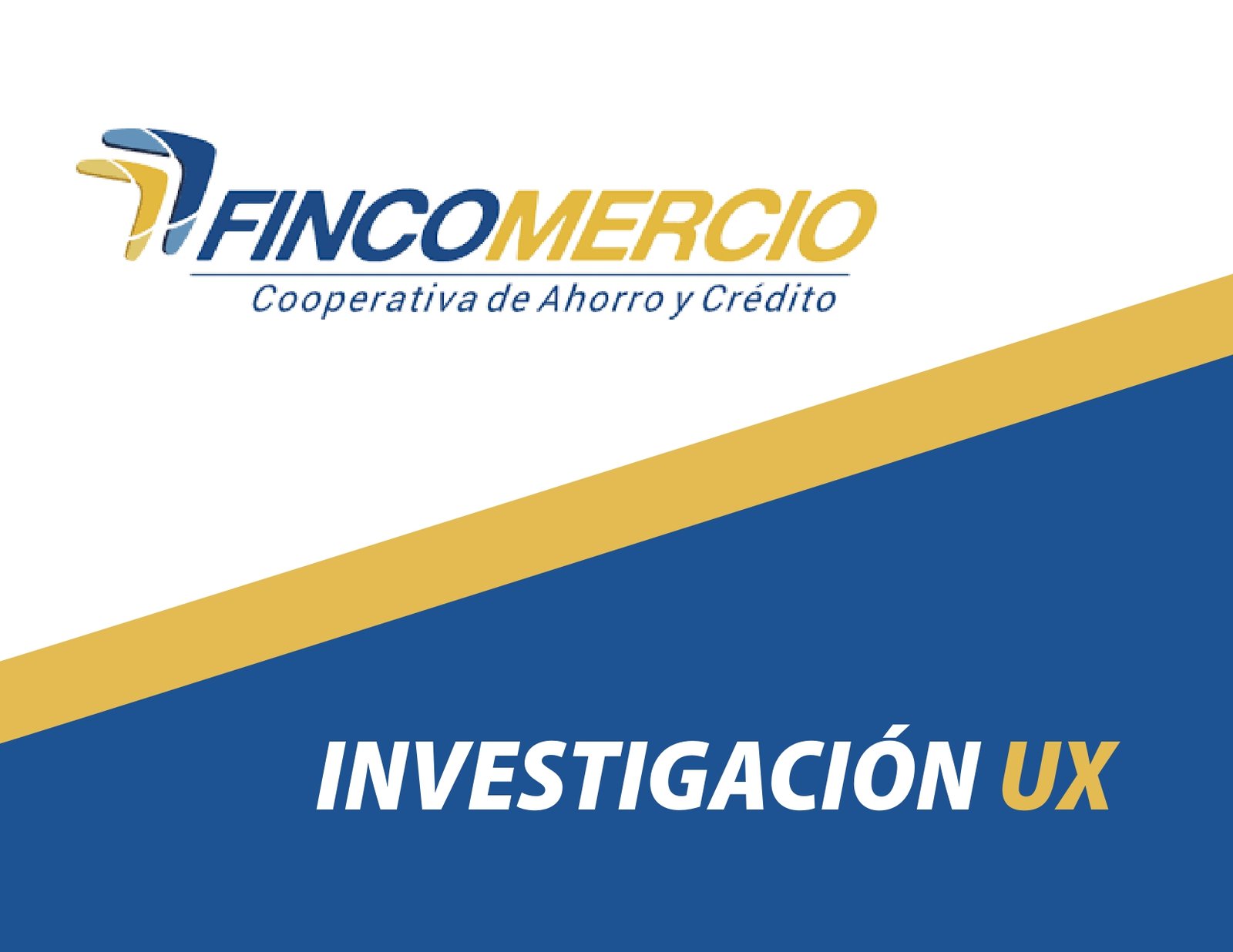 Fincomercio Investigación UX en Behance